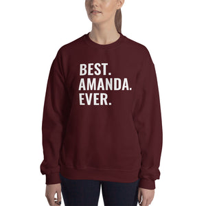 Best Amanda Ever Sweatshirt