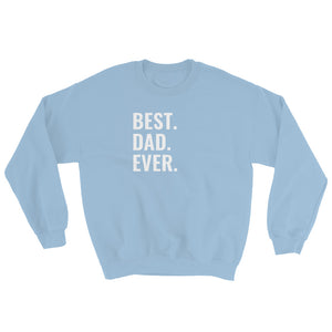 Best Dad Sweatshirt