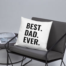 Load image into Gallery viewer, Best Dad Basic Pillow