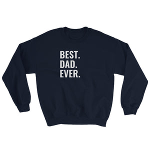 Best Dad Sweatshirt