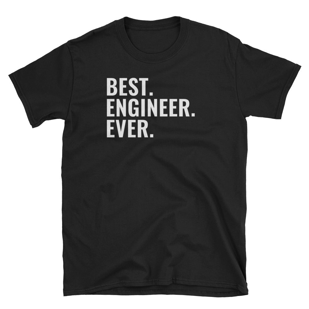 Best Engineer Ever Short-Sleeve Unisex T-Shirt