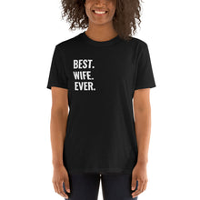 Load image into Gallery viewer, Best Wife Shirt