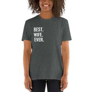 Best Wife Shirt