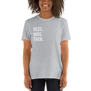 Best Wife Shirt